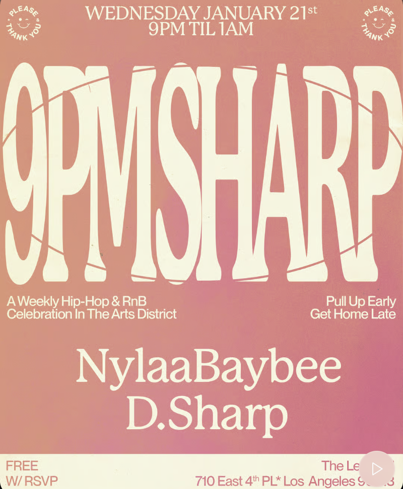 9PM Sharp w/ D.Sharp &amp; NylaaBaybee