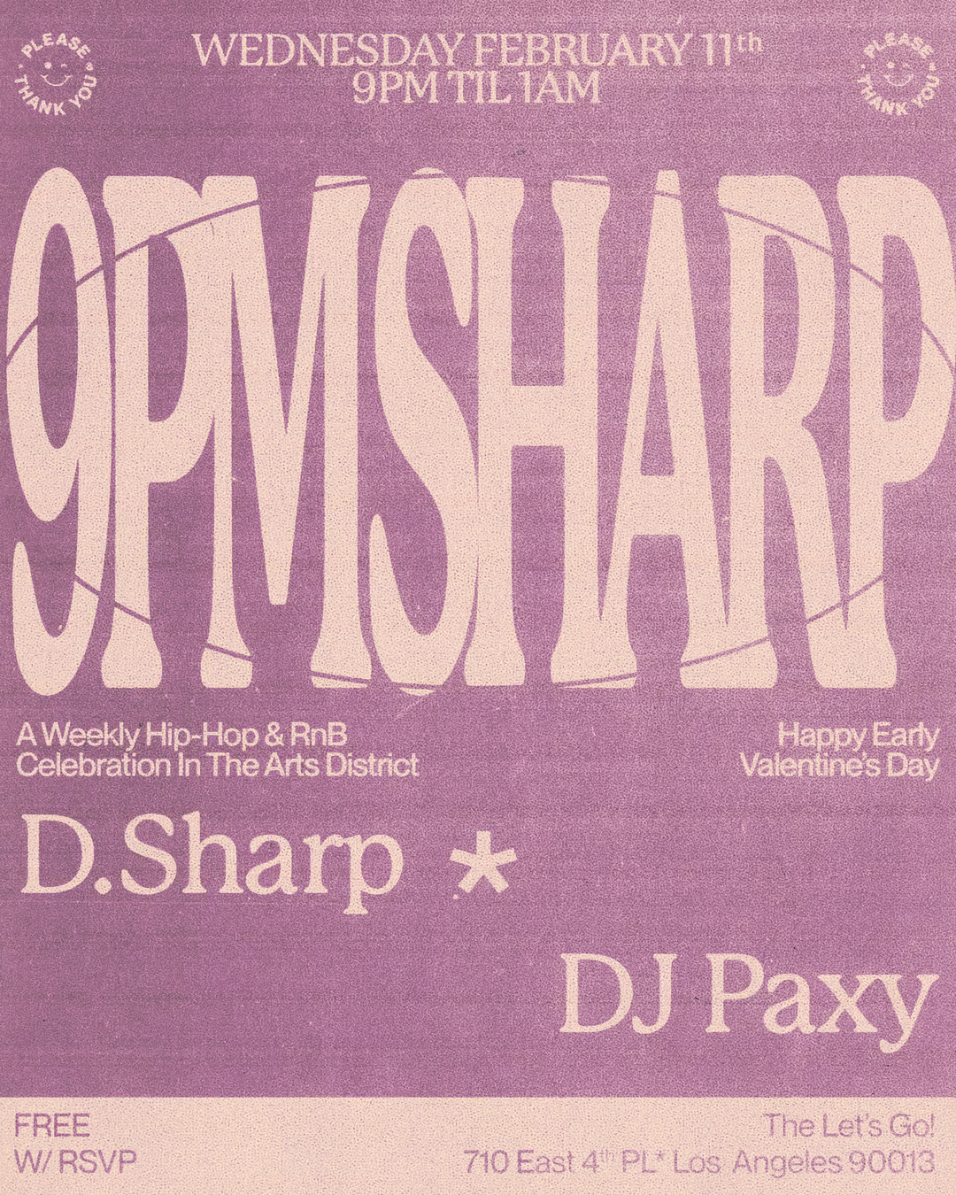 9PM Sharp w/ D.Sharp &amp;  DJ Paxy