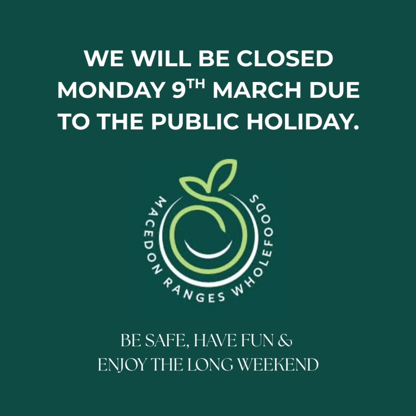 We'll be close this coming Monday so be sure to grab your goodies ahead of the long weekend.

○ Friday > 8:30am - 4:30pm
○ Saturday > 9:00am > 2:00pm

Then back to normal trading hours from Tuesday.

Be Safe.
Have Fun.
Enjoy the long Weekend