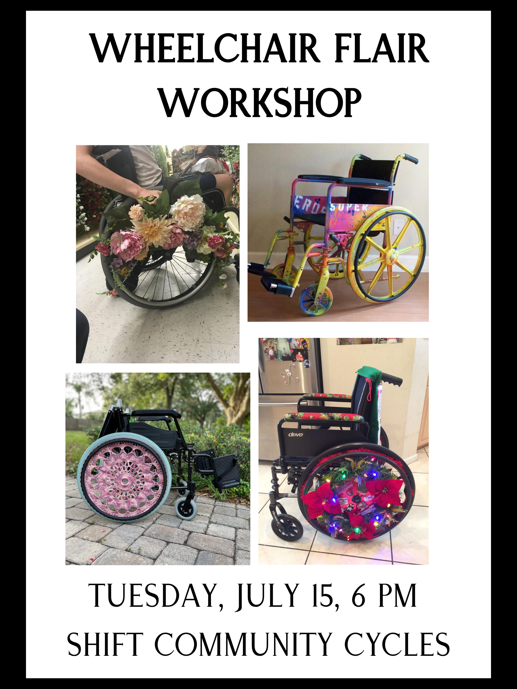 Wheelchair Flair Workshop