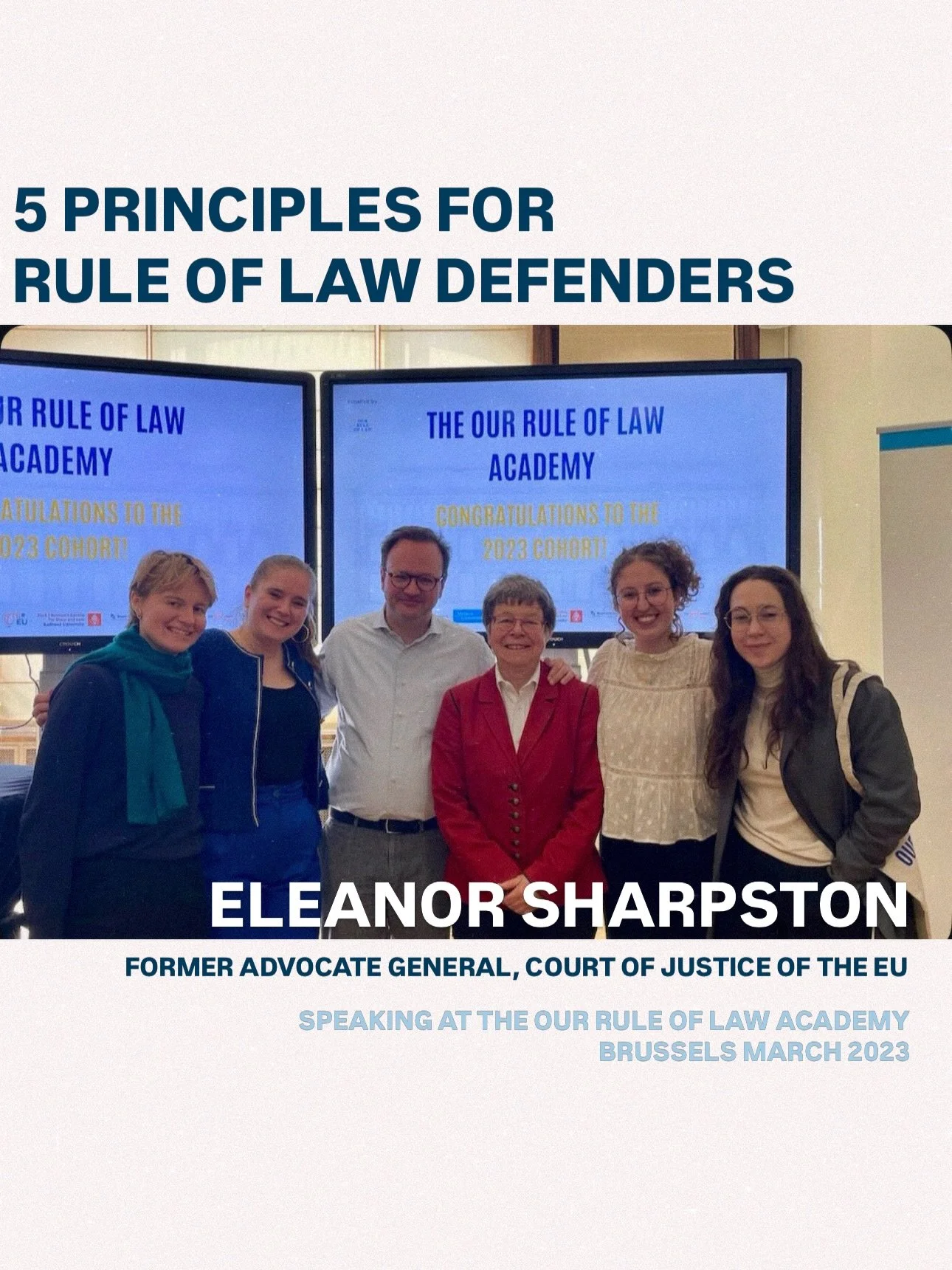 In 2023, during our very first mentorship programme, we had the honour of welcoming former Advocate General at the Court of Justice of the EU, Eleanor Sharpston, to deliver the closing speech at our Our Rule of Law Academy bootcamp in Brussels.

Beca