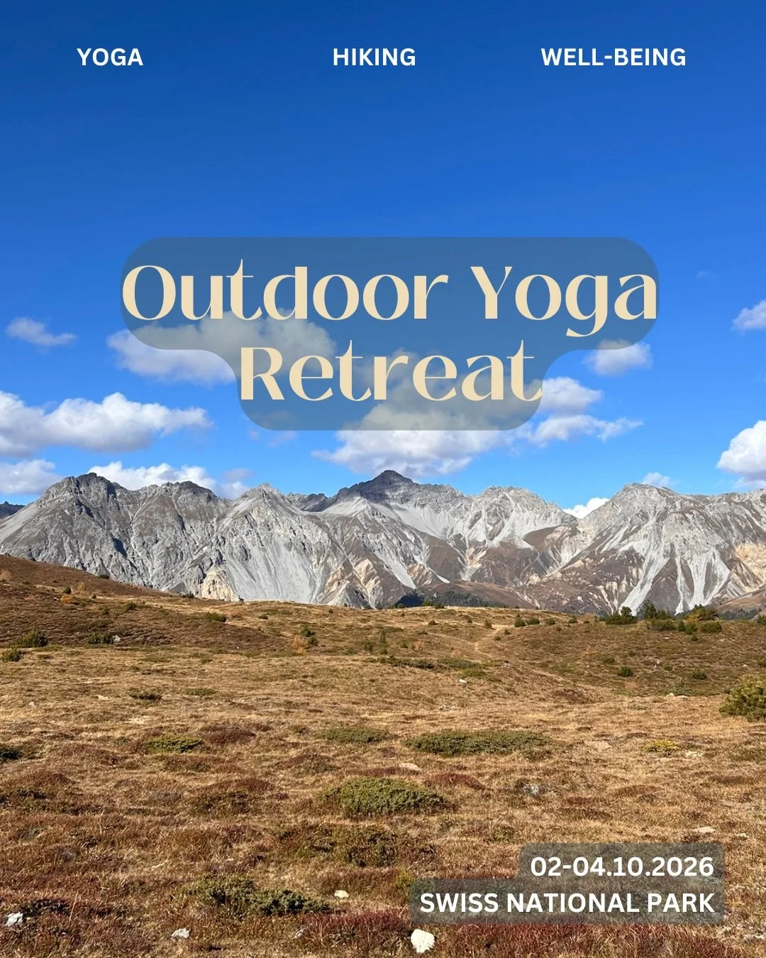 🍂 Outdoor Yoga Retreat: The Magic of Autumn 🍂

📍 Swiss National Park | 🗓️ Oct 2&ndash;4, 2026

Need some time for yourself?
Would you love to discover a beautiful place in the mountains and stay in a cozy hotel?

I&rsquo;m creating a gentle p
