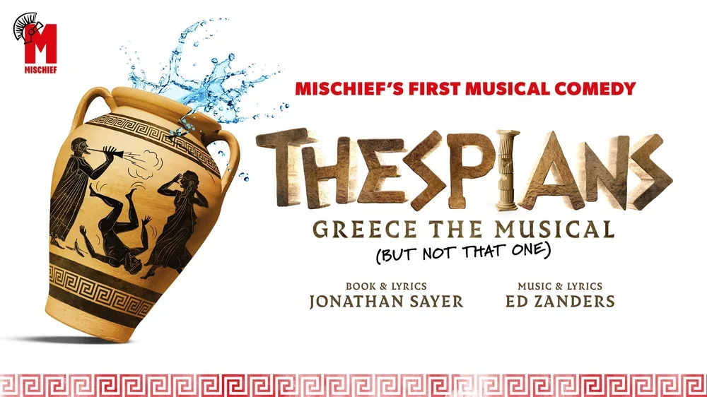 Mischief to present brand-new musical comedy, THESPIANS, in 2026