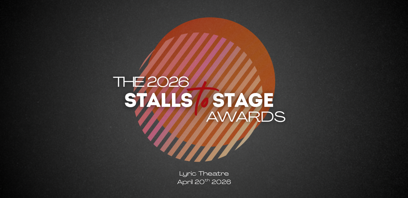 Further information revealed for Stalls to Stage Awards 2026