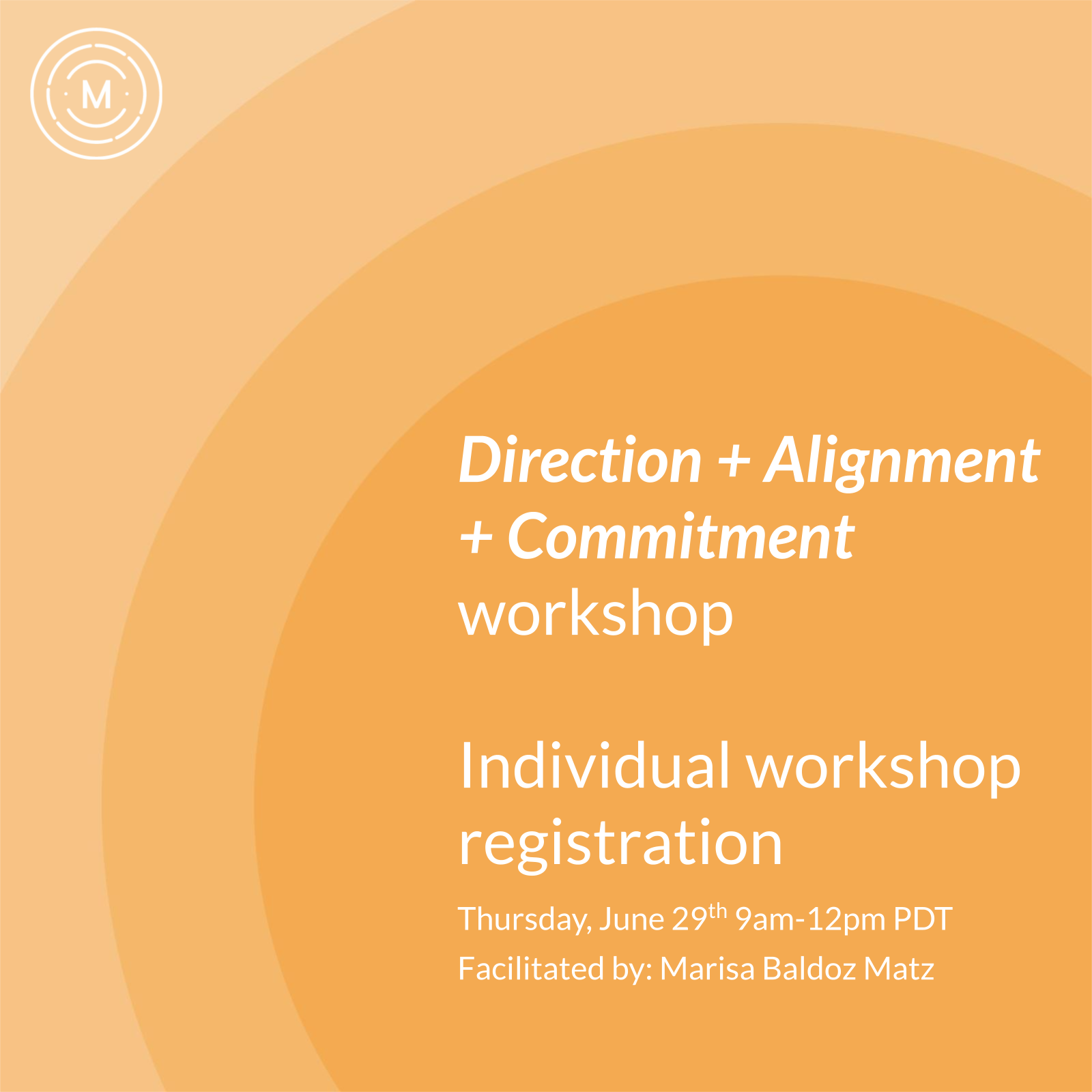 Direction Alignment Commitment Workshop