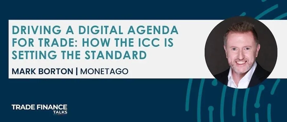 Driving a digital agenda for trade: how the ICC is setting the standard