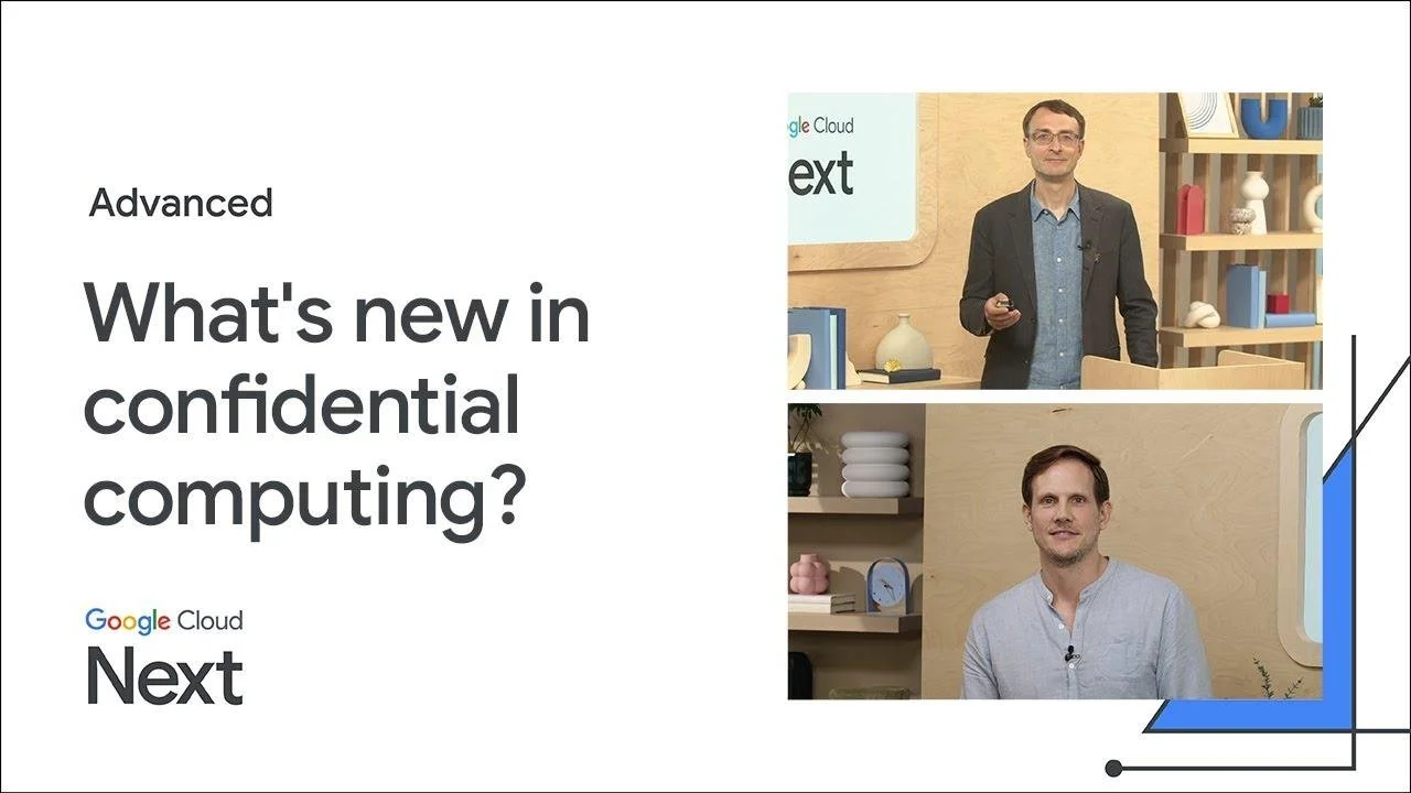 MonetaGo CTO Brendan Taylor on Google Cloud Next: What's new in confidential computing