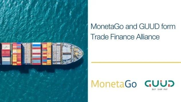MonetaGo and GUUD form alliance to strengthen trade finance across Asia