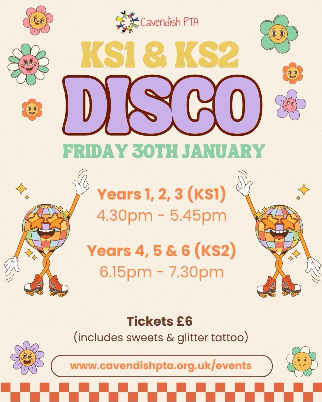 🪩 Tickets are now on sale for the Spring school discos! 🪩

KS1 &amp; KS2 Discos on Friday 30th January (Rhodes Building):
Years 1, 2, 3 (KS1) from 4:30pm -5:45pm &nbsp;
Years 4, 5, 6 (KS2) from 6:15pm -7:30pm &nbsp;

Early Years (EYFS) Disco for Re