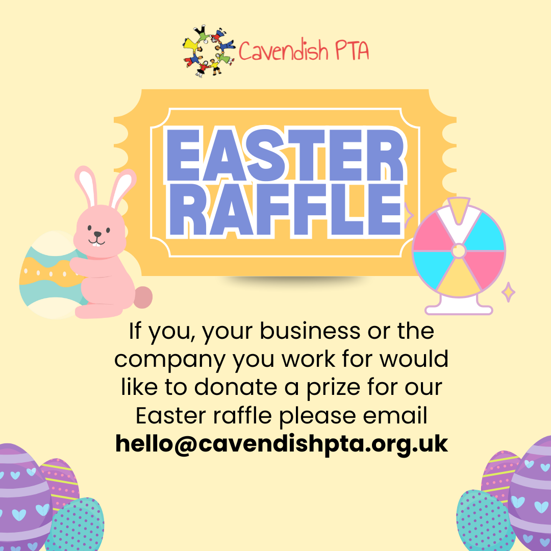 Easter Raffle Donations 2026 — Cavendish PTA, West Didsbury, Manchester