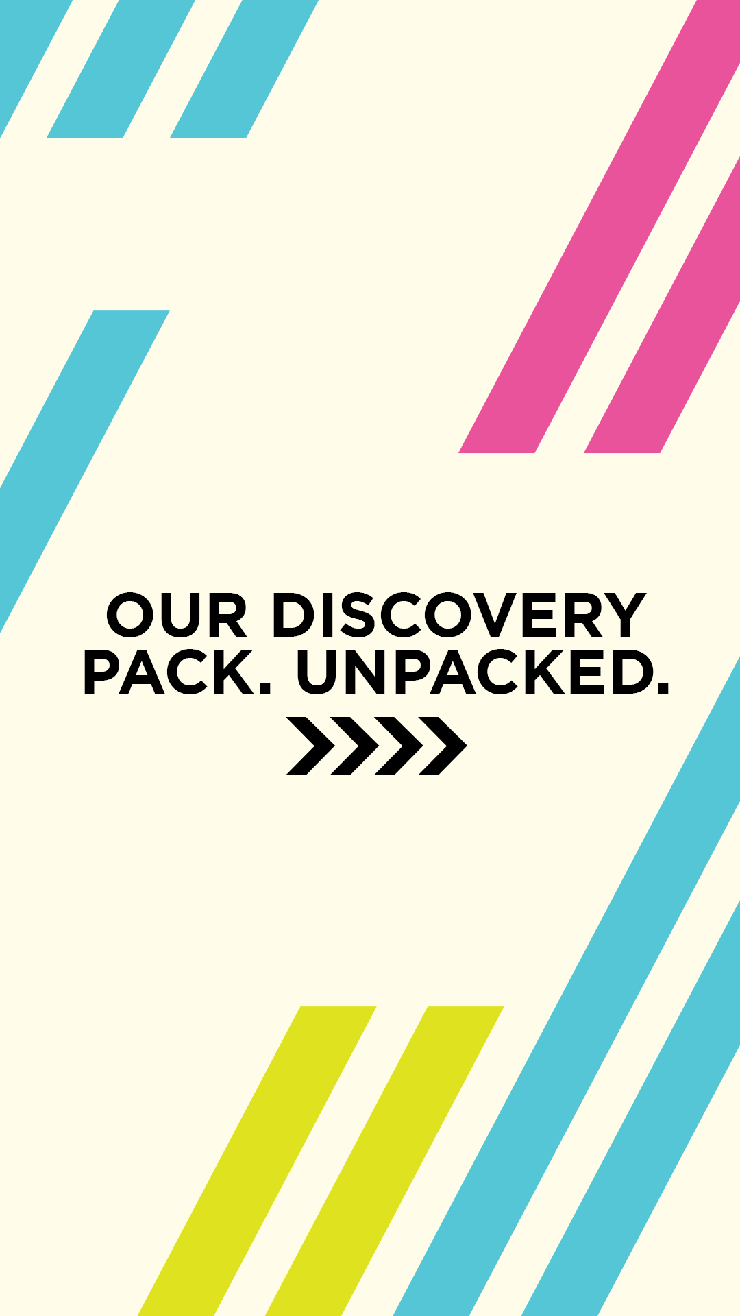 71 Unpack Discovery Pack Story 9x16 pt1.png