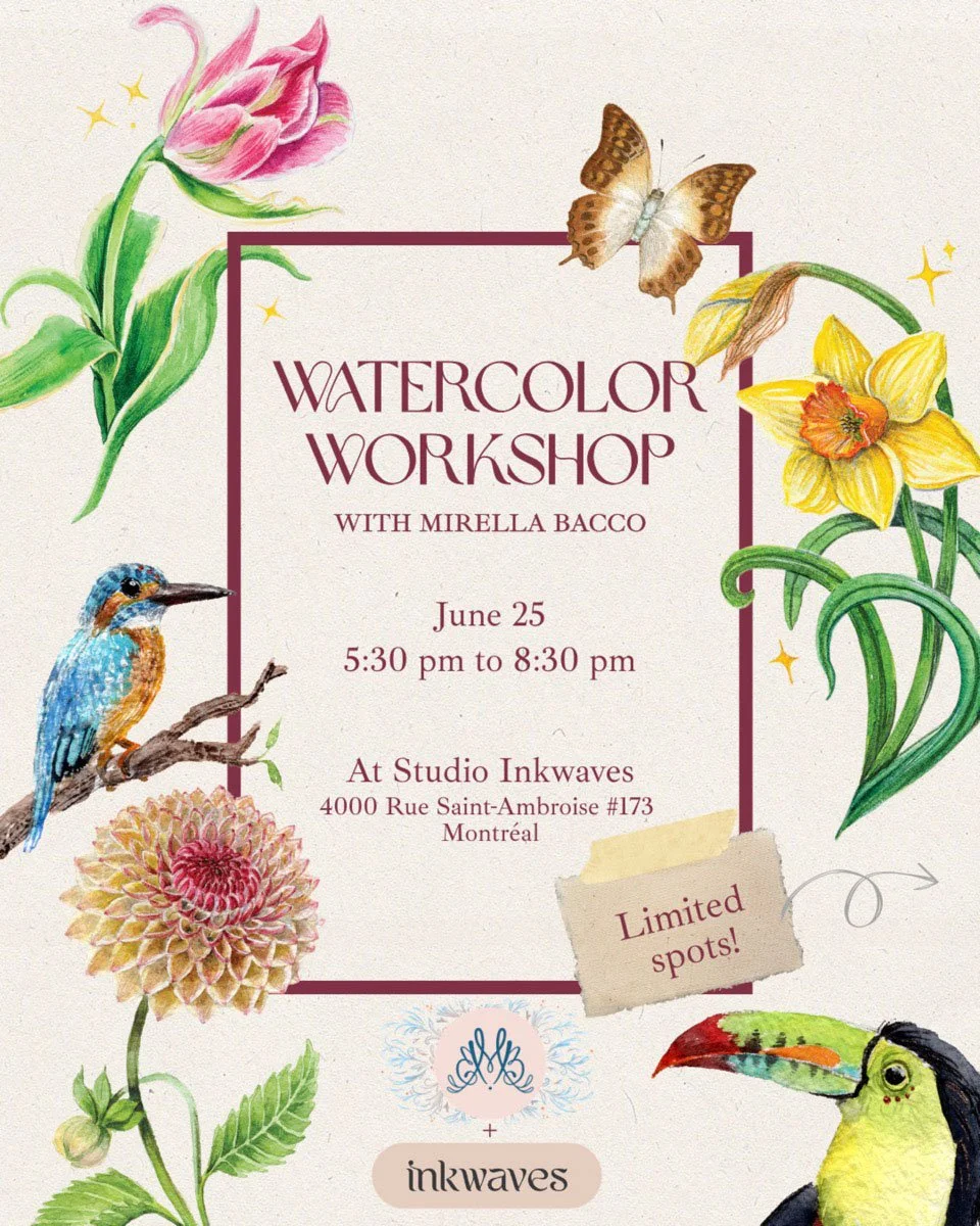A flyer for a watercolor workshop featuring hand-painted illustrations of flowers, a butterfly, a bird, and a toucan, with event details in the center.