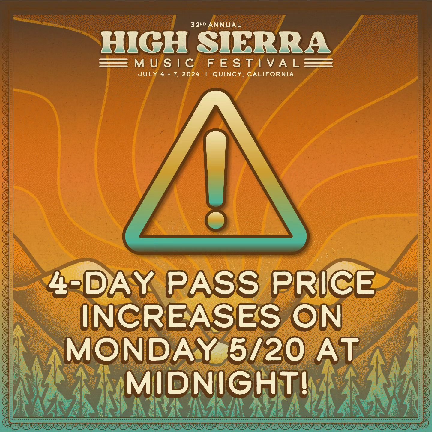 Price increase TONIGHT! Get your tickets NOW before this price tier expires for 4-day passes! Don't miss out on Larkin Poe, the Floozies, Greensky Bluegrass, and all the magic that comes along with #HighSierraMusicFestival!

Ticketing link in bio!