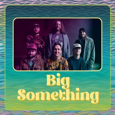 Big Something