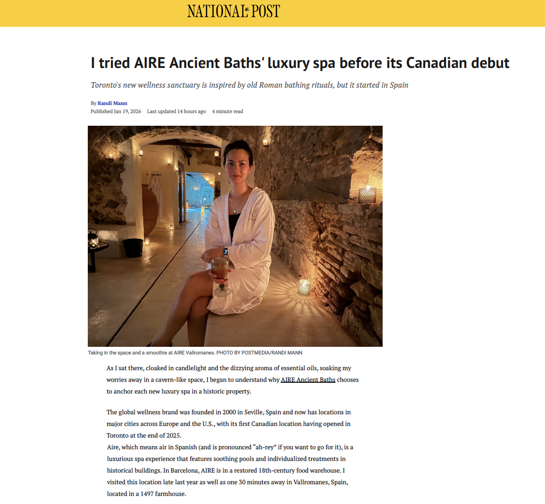 National Post:  I tried AIRE Ancient Baths' luxury spa before its Canadian debut