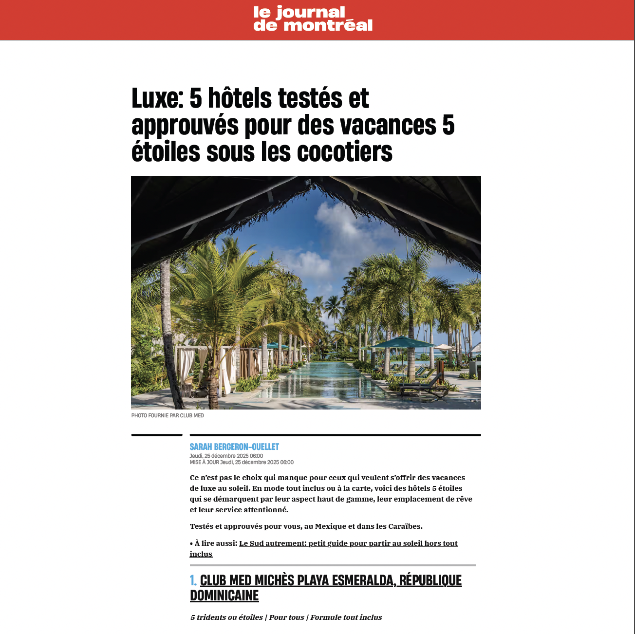 Le Journal de Montréal: Luxe: 5 hôtels testés et approuvés pour des vacances 5 étoiles sous les cocotiers
