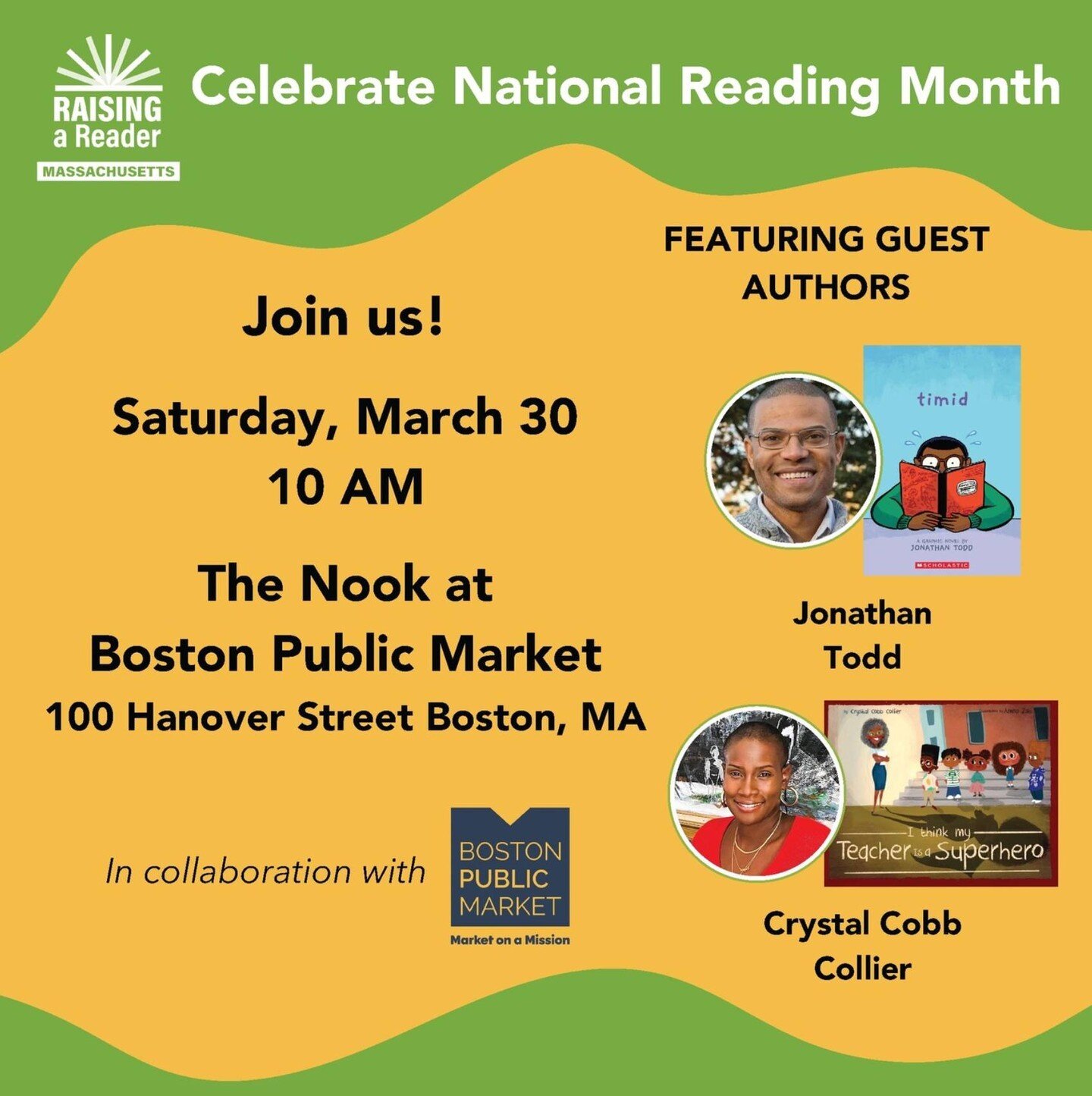 Celebrate #nationalreadingmonth on Saturday @bostonpublicmarket w/ @raisingareaderma &amp; #childrenslit #authors @jonathanjtodd &amp; @teachthegoodstuff! Info: https://ow.ly/hHt550R18uw #Boston #LiteracyMatters #family #teachers #comics #CenterForTh
