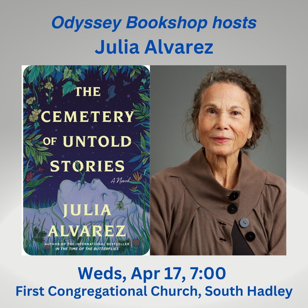 @odysseybookshop hosts @writerjalvarez for an #authorevent re: THE CEMETERY OF UNTOLD STORIES (@algonquinbooks). Free, @ First Congregational Church in #southhadleyma. See Lit Events in bio. #pioneervalley #bookstagram #CenterForTheBook @masslibassoc