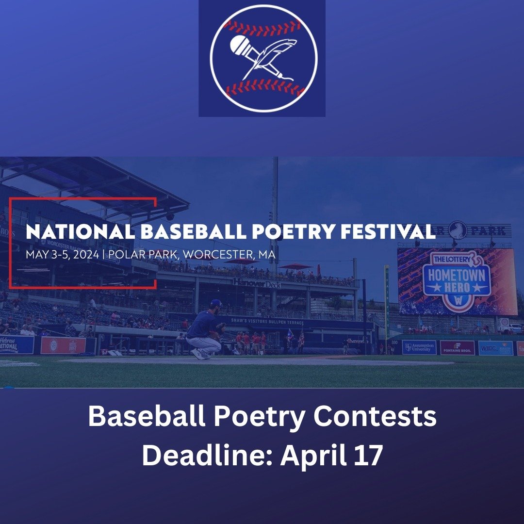 PLAY BALL! Celebrate #poetry &amp; #baseball: enter a #poem for the @BaseballPoetryFest contest! Deadline Apr 17. See Lit Events link in bio. #NationalPoetryMonth #worcesterma #CenterForTheBook @masslibassoc @mblclibraries @neibabooks @masspoetry @po