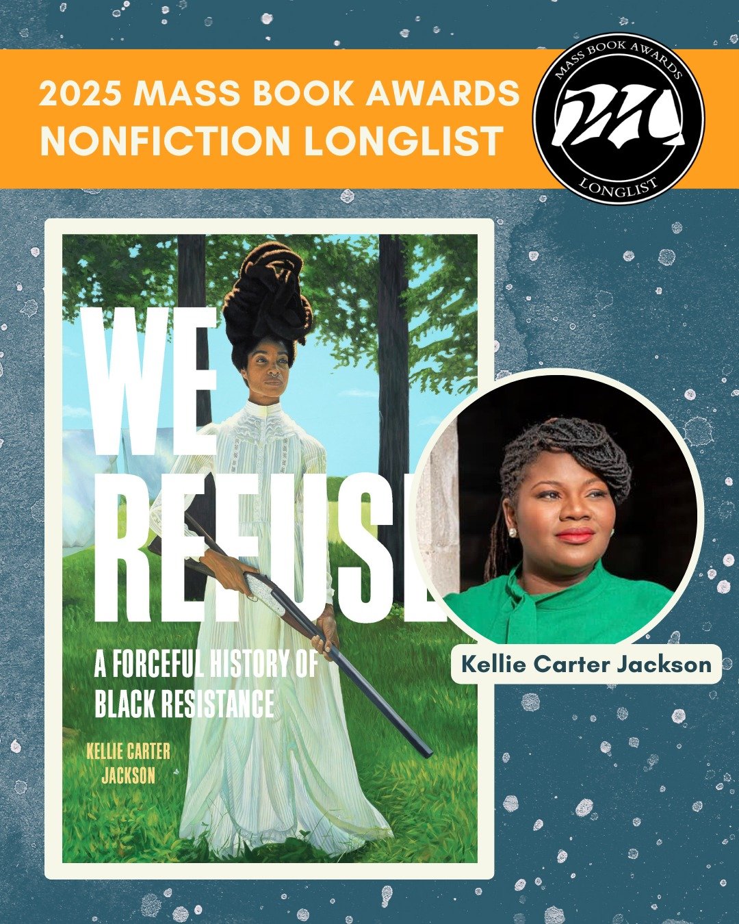 Today we highlight Nonfiction longlist title We Refuse by Kellie Carter Jackson (@kelliecarterjackson) (Seal Press/Hachette). Black resistance to white supremacy is often reduced to a simple binary, between Dr. Martin Luther King Jr.&rsquo;s nonviole