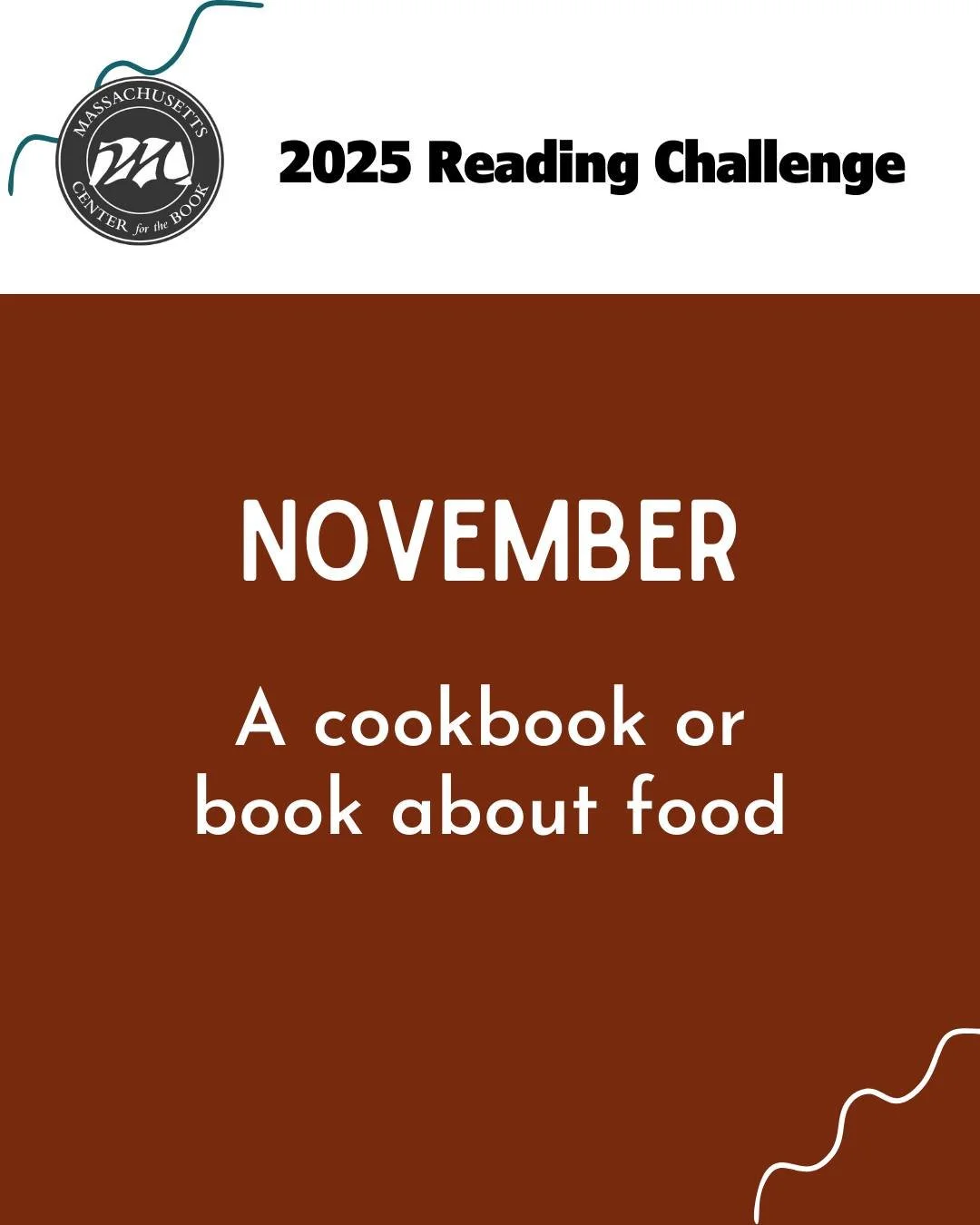 November has begun and it is time for those who are participating in our Adult Reading Challenge to read &quot;A cookbook or book about food.&quot; We have some excellent recommendations but we know your librarian or booksellers will have even more! 