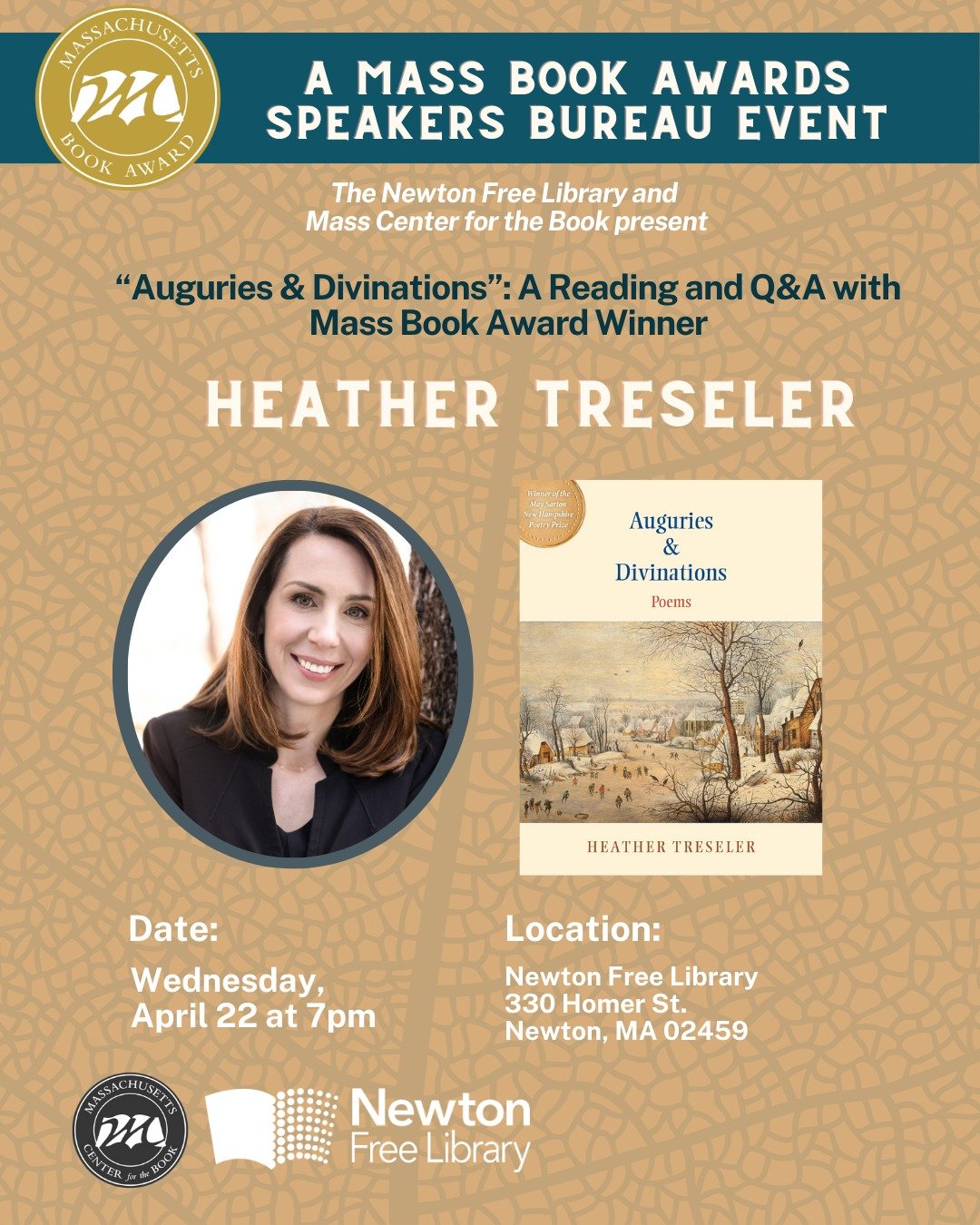 Join the Newton Free Library for an evening with Heather Treseler, author of Auguries &amp; Divinations, winner of the 2025 Massachusetts Book Award in Poetry. Treseler will read from her award-winning collection and speak about the creative process 