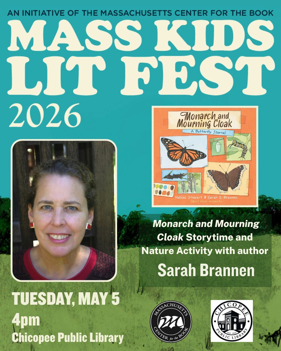 Join Chicopee Public Library and acclaimed children&rsquo;s author and illustrator Sarah Brannen for an event focused on her beautiful new picture book, "Monarch and Mourning Cloak: A Butterfly Journal!" Following along at a butterfly&rsquo