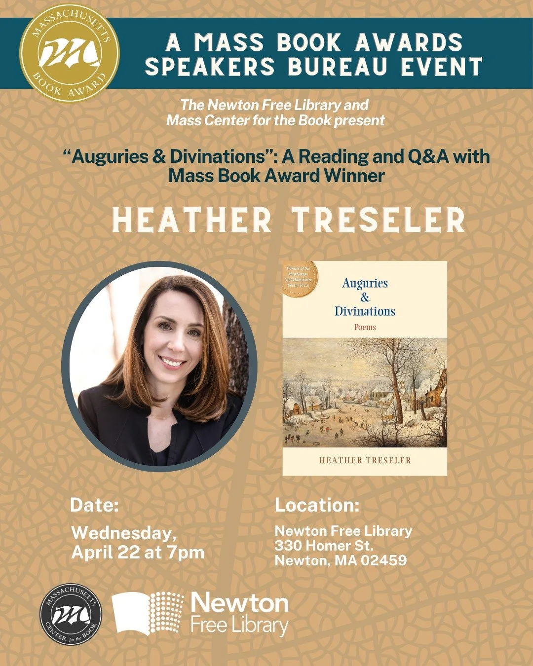 Join the Newton Free Library for an evening with Heather Treseler, author of Auguries &amp; Divinations, winner of the 2025 Massachusetts Book Award in Poetry. Treseler will read from her award-winning collection and speak about the creative process 
