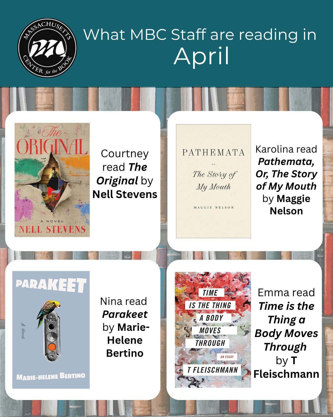 Our April MCB staff reads are in! Check out what the 4 of us read this month. Perhaps one is next up on your list?