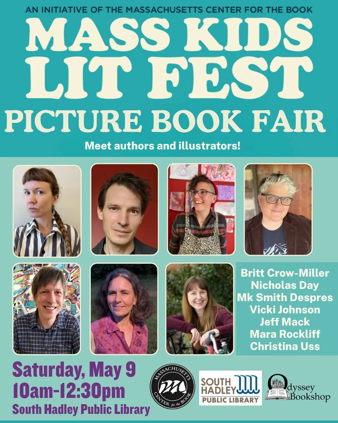 Head to South Hadley public library for their first annual Picture Book Fair! We are thrilled to welcome seven authors (including one author-illustrator) to present their latest picture books in an epic storytime! Odyssey Bookshop will be here offeri