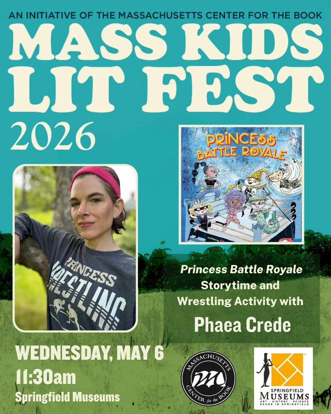 Join Springfield Museums and acclaimed children&rsquo;s author Phaea Crede for an action-packed event celebrating her new picture book, Princess Battle Royale, an exciting introduction to the world of wrestling. Princesses from around the globe&mdash