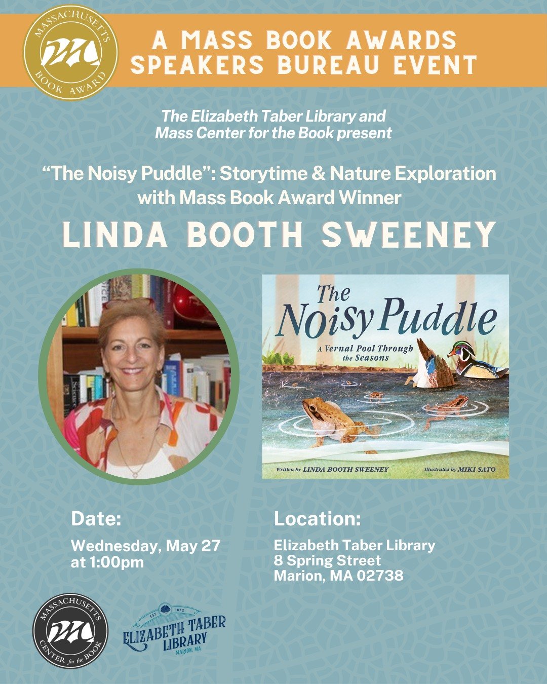 Join the Elizabeth Taber Library for a lively and immersive program with Linda Booth Sweeney, author of The Noisy Puddle, winner of the Massachusetts Book Awards picture book/early reader category. Designed for young children and their caregivers, th