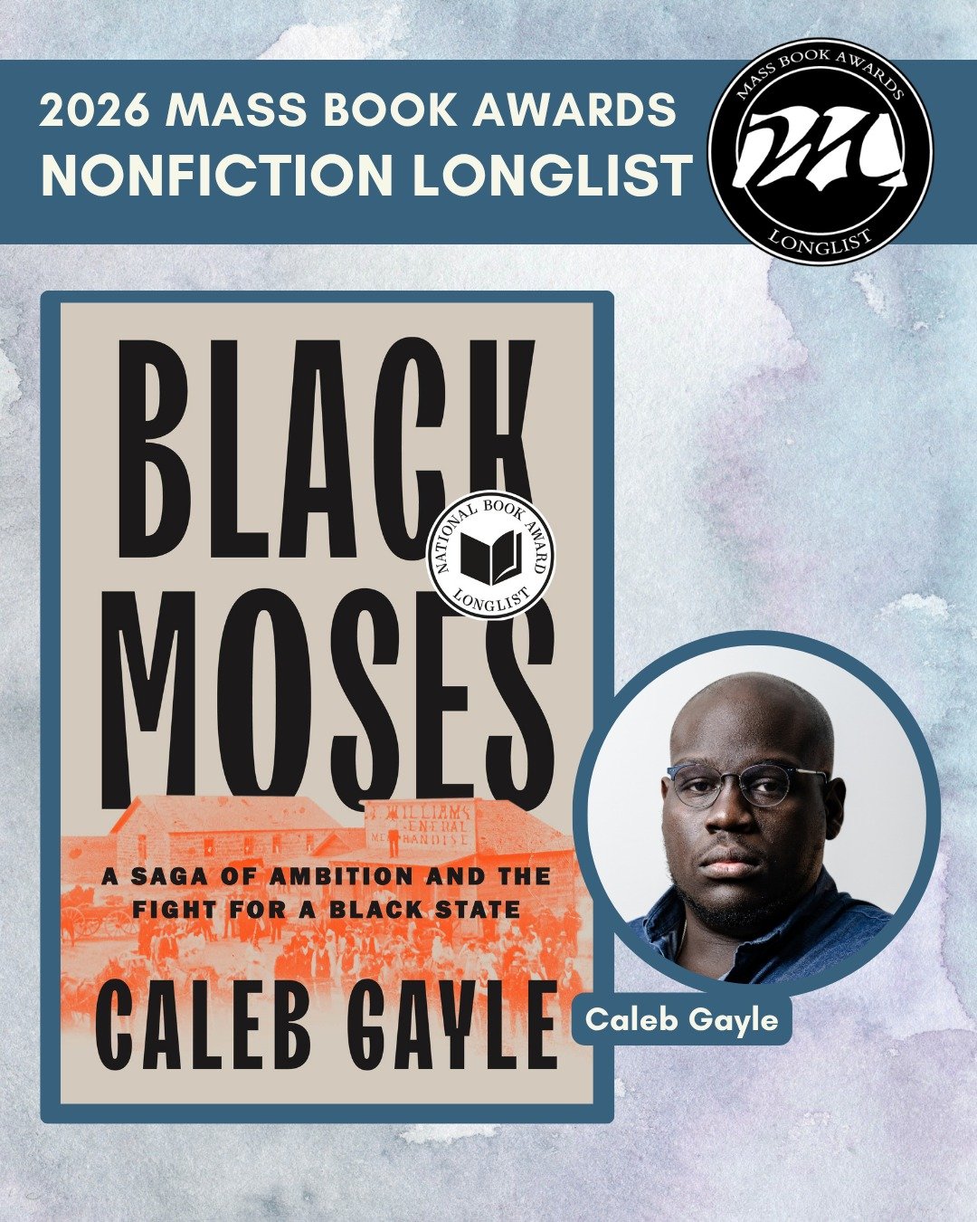 Today we highlight Nonfiction longlist title &ldquo;Black Moses: A Saga of Ambition and the Fight for a Black State&rdquo; by Caleb Gayle (Riverhead Books). @calebgayle @riverheadbooks

In this paradigm-shattering work of American history, Caleb Gayl