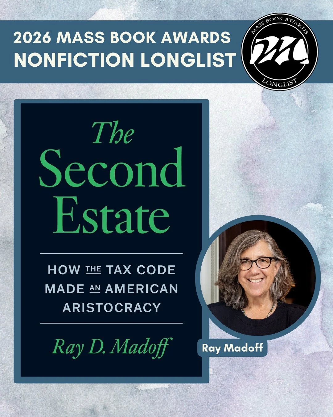 Today we highlight Nonfiction longlist title &ldquo;The Second Estate: How the Tax Code Made an American Aristocracy&rdquo; by Ray Madoff (University of Chicago Press). 

Amid conflicting narratives about the drivers of wealth and inequality in the U