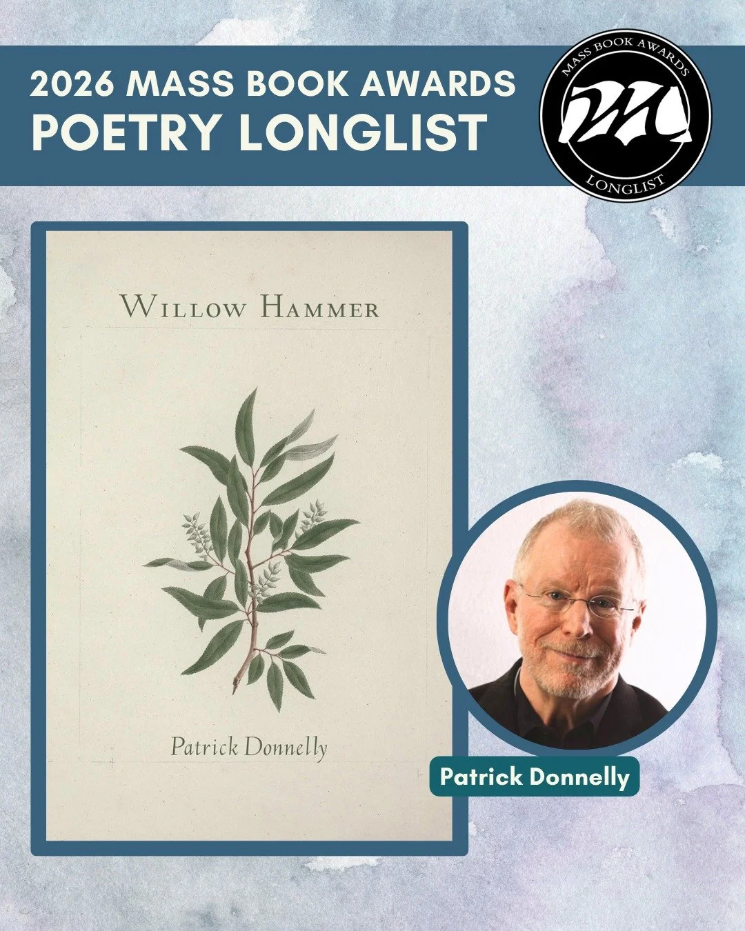 Today we highlight Poetry longlist title &ldquo;Willow Hammer&rdquo; by Patrick Donnelly (Four Way Books). 
@patrickdonnellypoetry, @fourwaybooks.

Willow Hammer is a consummate lyric of the aftermath. In his fifth book, Patrick Donnelly has his face