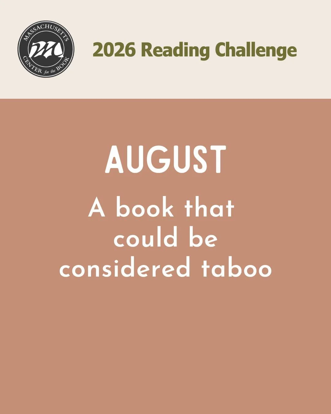 August is here and for this month we are asking our Reading Challenge participants to read "A book that could be considered taboo." Swipe for some suggestions. Happy Reading!