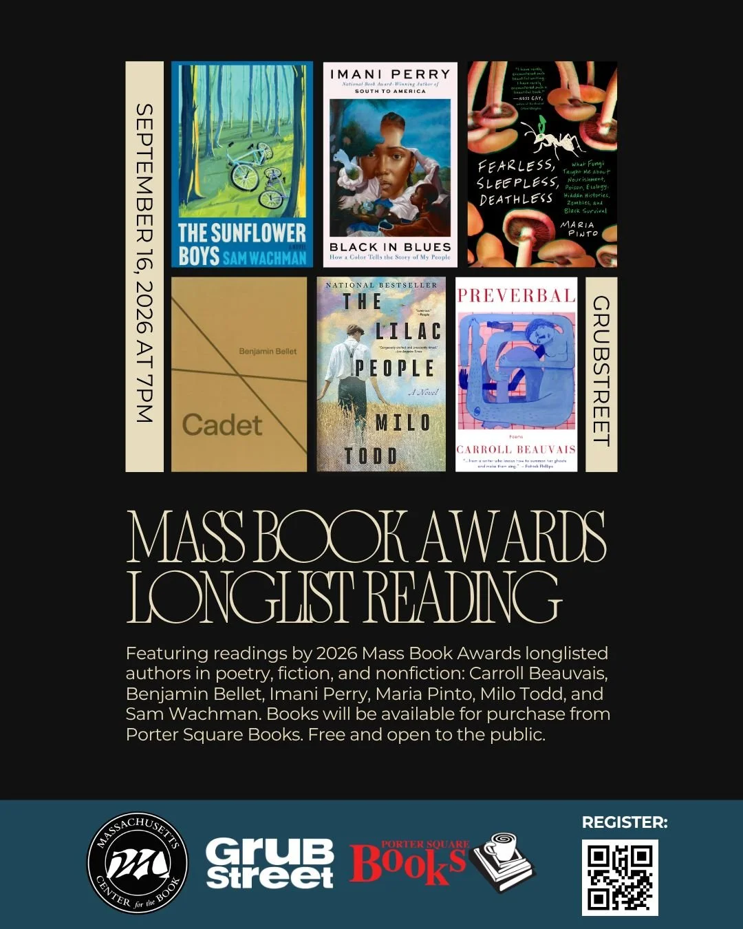 Join @Grubwriters and the Mass Center for the Book for a special reading featuring the 2026 Mass Book Awards longlist honorees. Hear acclaimed writers Carroll Beauvais, Benjamin Bellet, Imani Perry, Maria Pinto, Milo Todd, and Sam Wachman share selec