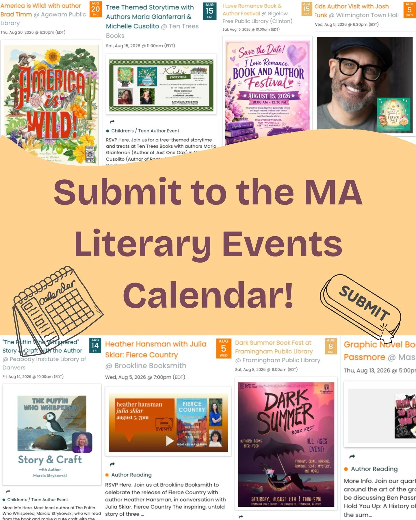 Do you host, organize, or participate in author events? Submit to our MA Literary Events Calendar! The calendar serves as a wonderful resource hub for authors, libraries, bookstores, and cultural organizations to promote their events to engaged liter