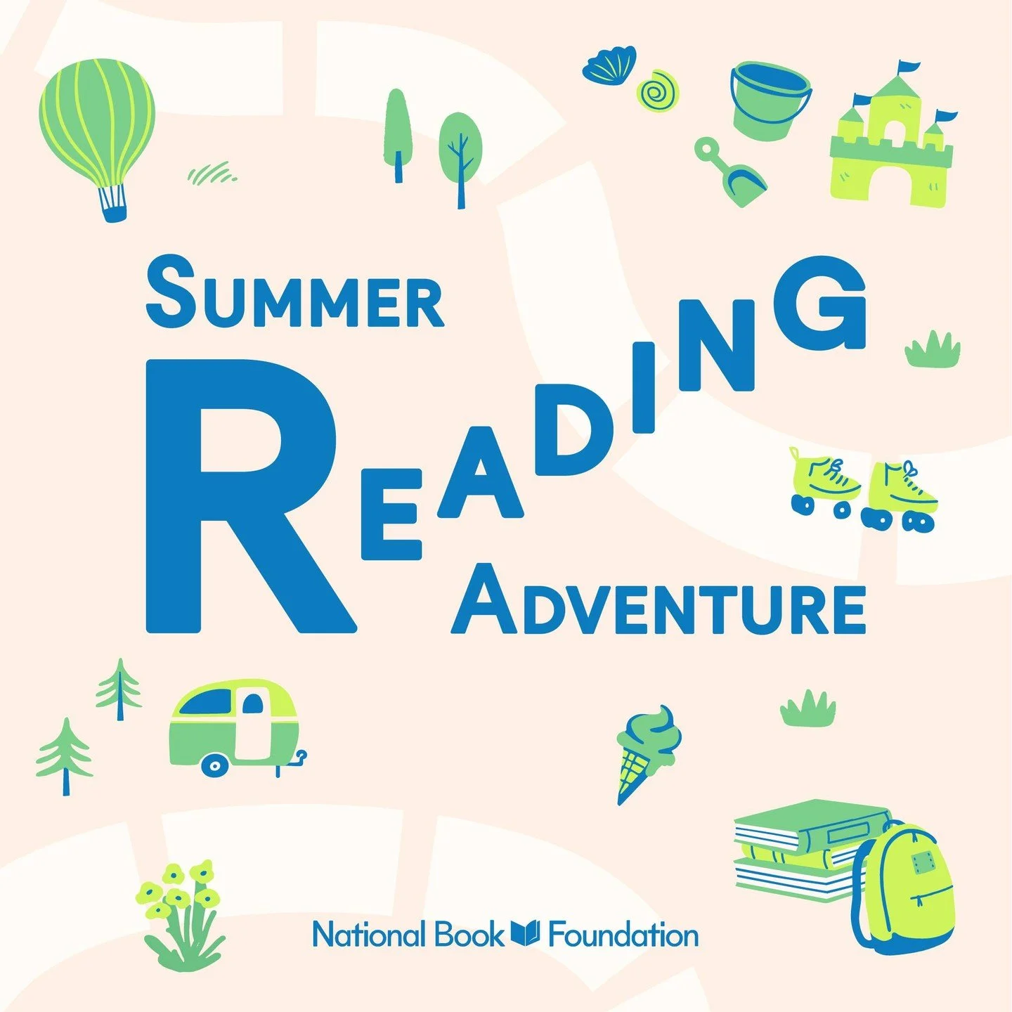 The National Book Foundation&rsquo;s third-annual Summer Reading Adventure is in full swing! If you loved summer reading challenges as a kid or want to try one out for the first time, you&rsquo;re invited to join us for bookish fun all summer long. C