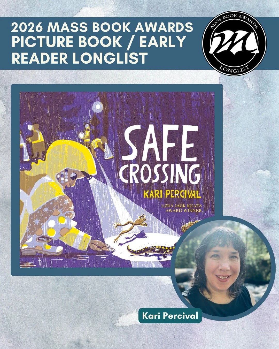 Today we highlight PB/ER longlist title &ldquo;Safe Crossing&rdquo; by Kari Percival (Chronicle Books). 
@karipercival, @chroniclekidsbooks.

Every spring, frogs and salamanders must travel from wooded uplands where they were born to vernal pools whe