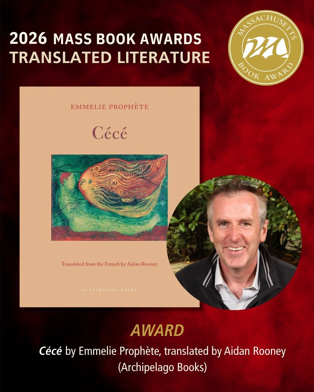 Today we are excited to highlight this year's Translated Literature Award winner, C&eacute;c&eacute; by Emmelie Proph&egrave;te, translated from French by Aidan Rooney @aidanrooney1(Archipelago Books) @archipelagobooks. Learn more about all the winne