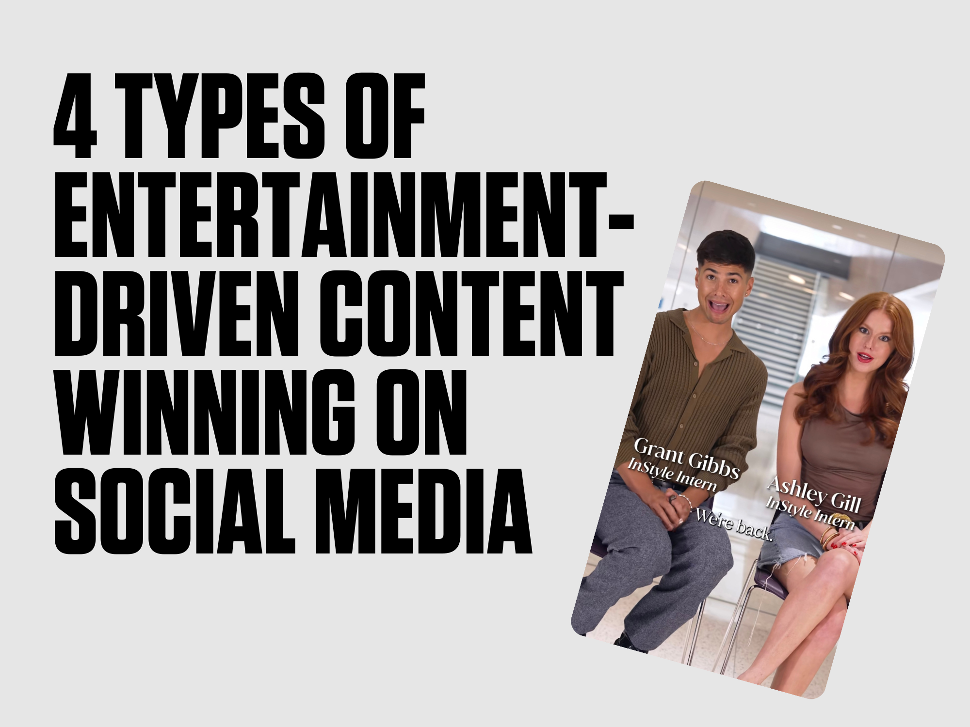 4 Types of Entertainment-Driven Content Winning on Social Media