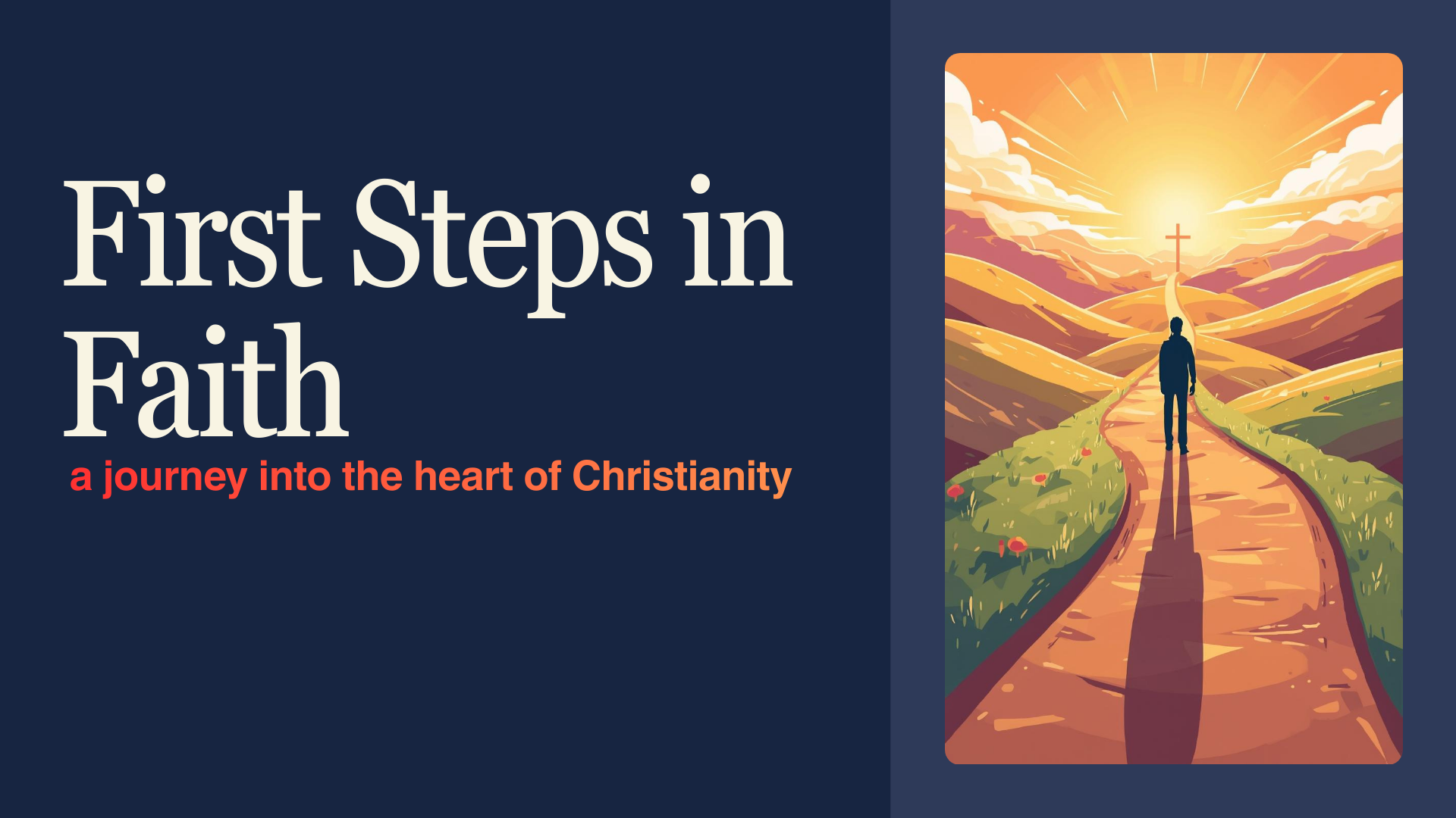 A Series on the Basics of Christianity 