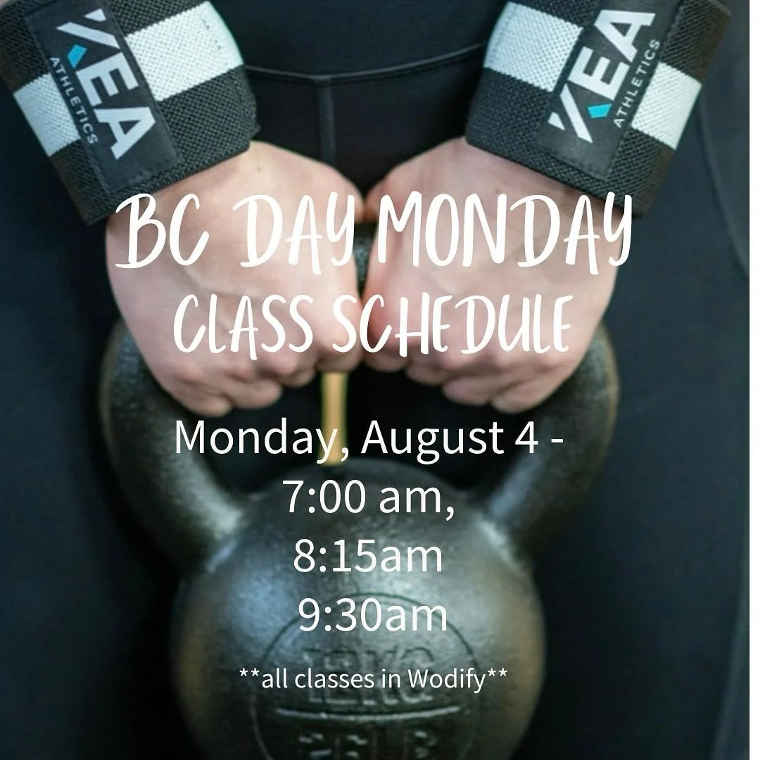 Happy BC Day! Remember to check Wodify for all updated classes!