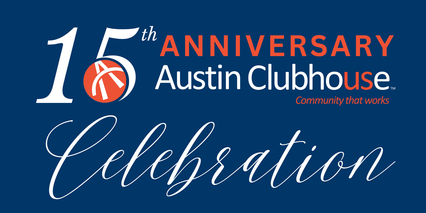 Austin Clubhouses' 15th Anniversary Party