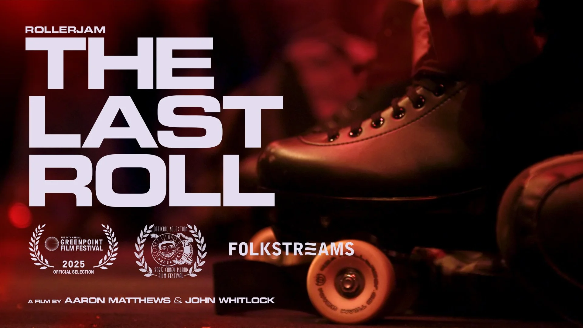 Roller Jam: The Last Roll