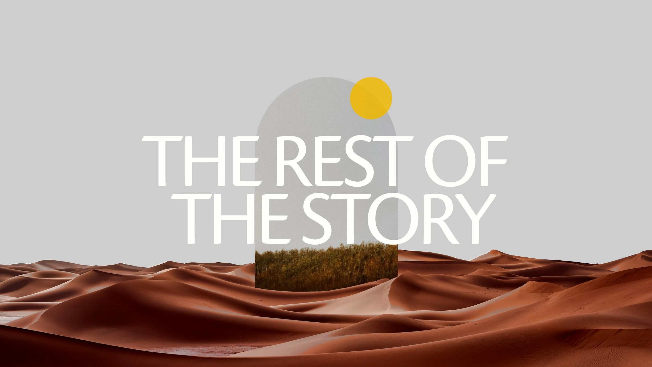 The Rest of the Story