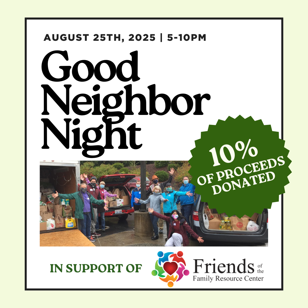 Good Neighbor Night with the Friends of the Family Resource Center