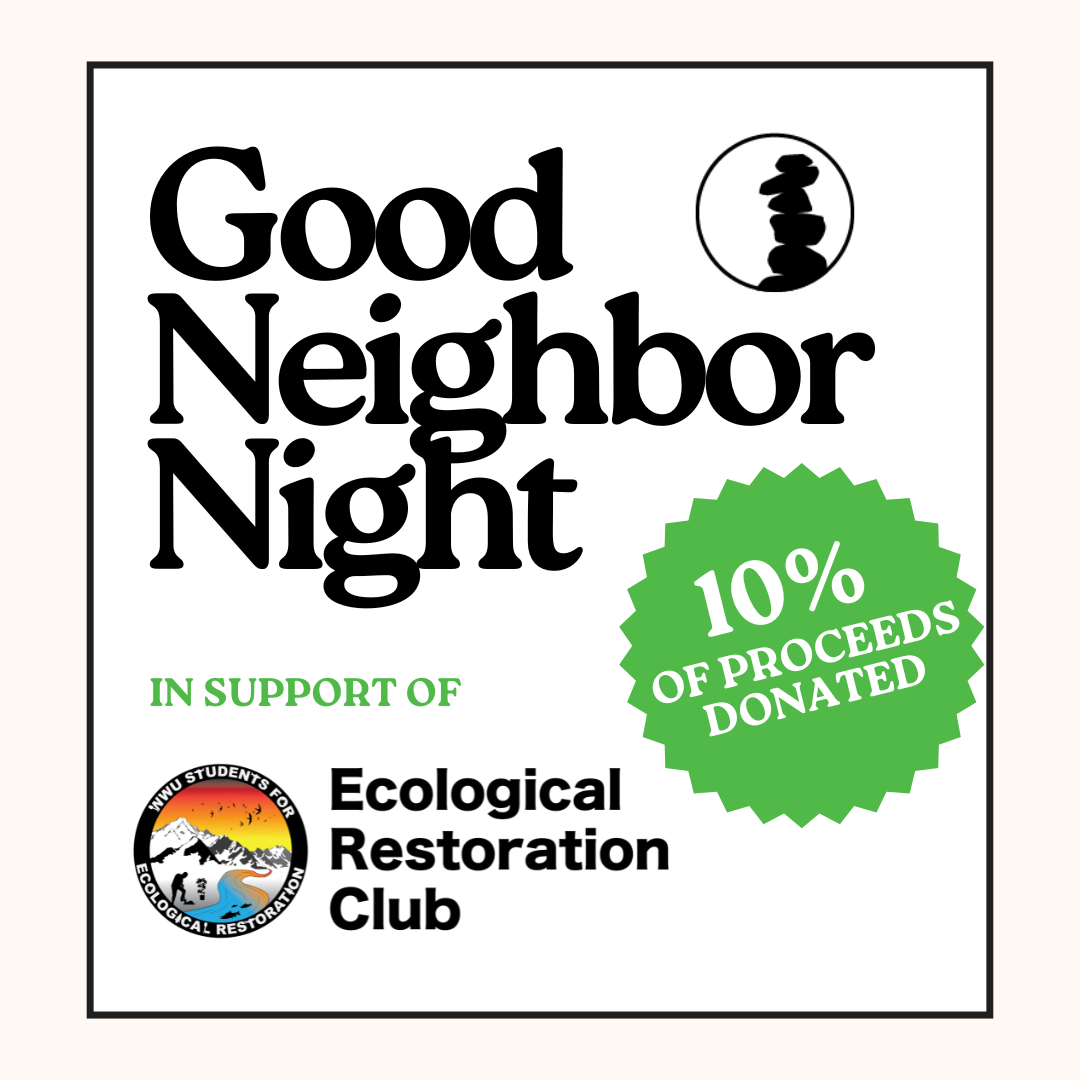 Good Neighbor Night with the WWU Ecological Restoration Club