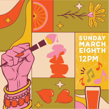 International Women’s Day Celebration &amp; Makers Market! 